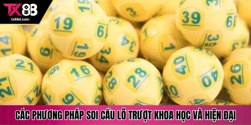 Các phương pháp soi cầu lô trượt khoa học và hiện đại